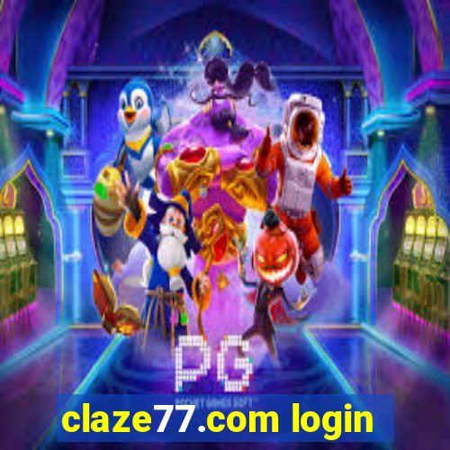 claze77.com login